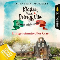 Ein geheimnisvoller Gast / Kloster, Mord und Dolce Vita Bd.3 (MP3-Download) - Morelli, Valentina