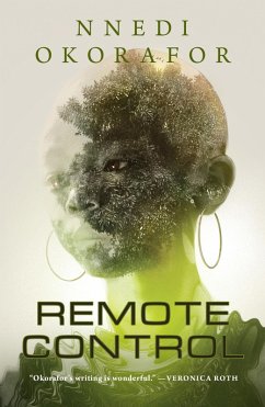 Remote Control (eBook, ePUB) - Okorafor, Nnedi