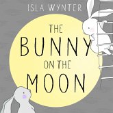 The Bunny on the Moon (eBook, ePUB)