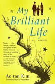 My Brilliant Life (eBook, ePUB)