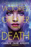 Victories Greater Than Death (eBook, ePUB)