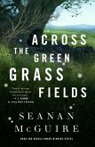 Across the Green Grass Fields (eBook, ePUB)