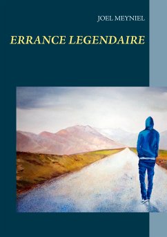 Errance légendaire (eBook, ePUB) - Meyniel, Joël