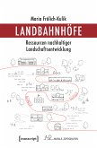 Landbahnhöfe (eBook, PDF)