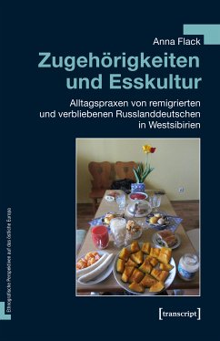 Zugehörigkeiten und Esskultur (eBook, PDF) - Flack, Anna