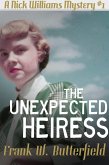 The Unexpected Heiress (A Nick Williams Mystery, #1) (eBook, ePUB)