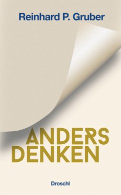Anders Denken (eBook, ePUB) - Gruber, Reinhard P.