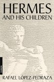 Hermes and his Children (eBook, ePUB) Hermes and his Children (eBook, ePUB)