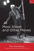 Mooi Street and Other Moves (eBook, ePUB) Mooi Street and Other Moves (eBook, ePUB)