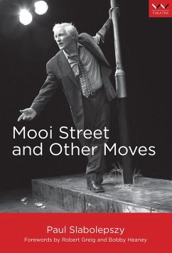 Mooi Street and Other Moves (eBook, ePUB) - Slabolepszy, Paul