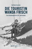 Die Touristin Wanda Frisch (eBook, PDF)
