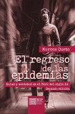 El regreso de las epidemias (eBook, ePUB)