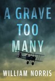 A Grave Too Many (eBook, ePUB)
