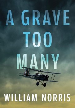 A Grave Too Many (eBook, ePUB) - Norris, William