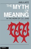 The Myth of Meaning in the Works of C. G. Jung (eBook, ePUB)