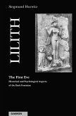 Lilith - The First Eve (eBook, ePUB) Lilith - The First Eve (eBook, ePUB)