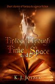 Tiptoe Through Time and Space (eBook, ePUB)