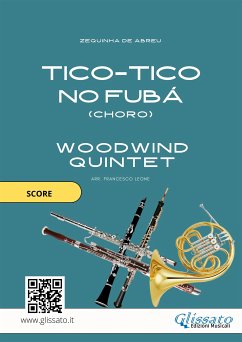 Woodwind Quintet sheet music: Tico Tico (score) (fixed-layout eBook, ePUB) - De Abreu, Zequinha