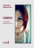 Verito. Anoressia: spiragli di luce (eBook, ePUB)