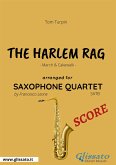 The Harlem Rag - Saxophone Quartet SCORE (eBook, ePUB)
