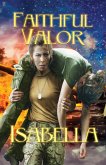 Faithful Valor (eBook, ePUB)
