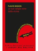 Le tue valigie sono dalla vicina (eBook, ePUB)