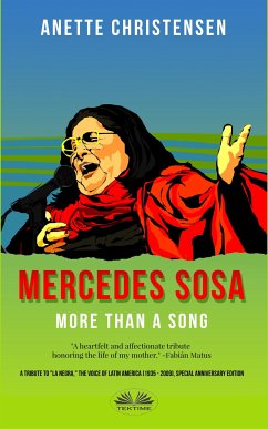 Mercedes Sosa - More Than A Song (eBook, ePUB) - Christensen, Anette