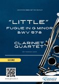 Clarinet Quartet "Little" Fugue in G minor (score) (fixed-layout eBook, ePUB)