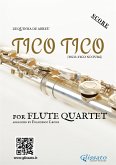 Flute Quartet sheet music "Tico Tico" (score) (fixed-layout eBook, ePUB)