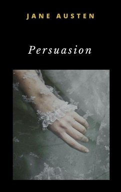 Persuasion (eBook, ePUB) - Austen, Jane