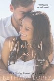 Make it Last (eBook, ePUB) Make it Last (eBook, ePUB)