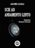 Scie ad andamento lento (eBook, ePUB)