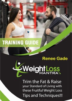 Weight Loss Mantra (eBook, ePUB) - Gade, Renee