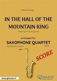 In The Hall Of The Mountain King - Saxophone Quartet SCORE (eBook, ePUB)