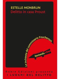 Delitto in casa Proust (eBook, ePUB) - Monbrun, Estelle