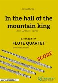 In the hall of the mountain king - Flute Quartet SCORE (fixed-layout eBook, ePUB)