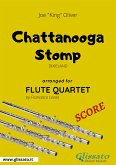 Chattanooga Stomp - Flute Quartet SCORE (fixed-layout eBook, ePUB)