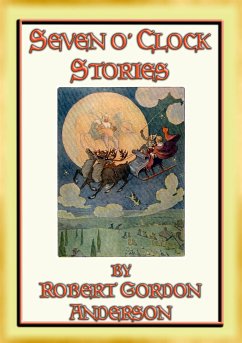 SEVEN o Clock STORIES - 20 children's stories of everyday farm life (eBook, ePUB) - Gordon Anderson, Robert