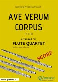 Ave Verum Corpus (Mozart) - Flute Quartet SCORE (fixed-layout eBook, ePUB)