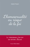 L'homosexualité au risque de la foi (eBook, ePUB)