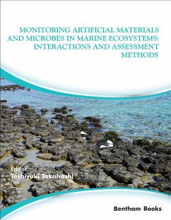 Monitoring Artificial Materials and Microbes in Marine Ecosystems: Interactions and Assessment Methods (eBook, ePUB)