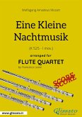 Eine Kleine Nachtmusik - Flute Quartet SCORE (fixed-layout eBook, ePUB)