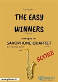 The Easy Winners - Saxophone Quartet SCORE (eBook, ePUB)