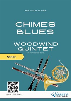 Woodwind Quintet sheet music: Chimes Blues (score) (fixed-layout eBook, ePUB) - "King" Oliver, Joe