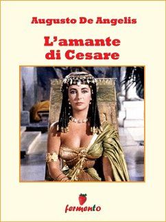 L'amante di Cesare - I gialli del Commissario De Vincenzi (eBook, ePUB) - De Angelis, Augusto