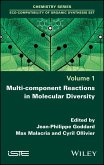 Multi-component Reactions in Molecular Diversity (eBook, PDF)