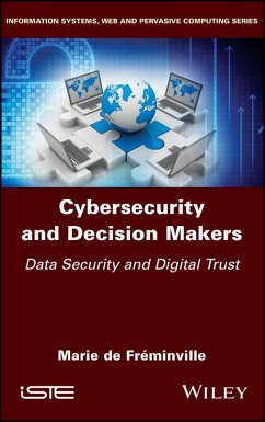 Cybersecurity and Decision Makers (eBook, PDF) - de Freminville, Marie