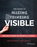 The Power of Making Thinking Visible (eBook, ePUB)