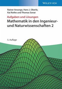 Mathematik in den Ingenieur- und Naturwissenschaften 2 (eBook, ePUB) - Ansorge, Rainer; Oberle, Hans J.; Rothe, Kai; Sonar, Thomas