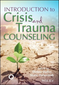 Introduction to Crisis and Trauma Counseling (eBook, PDF)